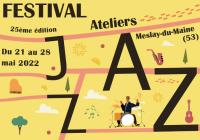 25ème édition du Festival Ateliers Jazz du 21 au 28 Mai 2022