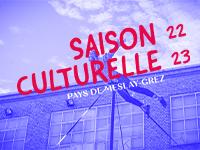 Découvrez le programme de la saison culturelle 2022-2023 !