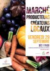 Marché des producteurs et créateurs locaux le vendredi 29 septembre